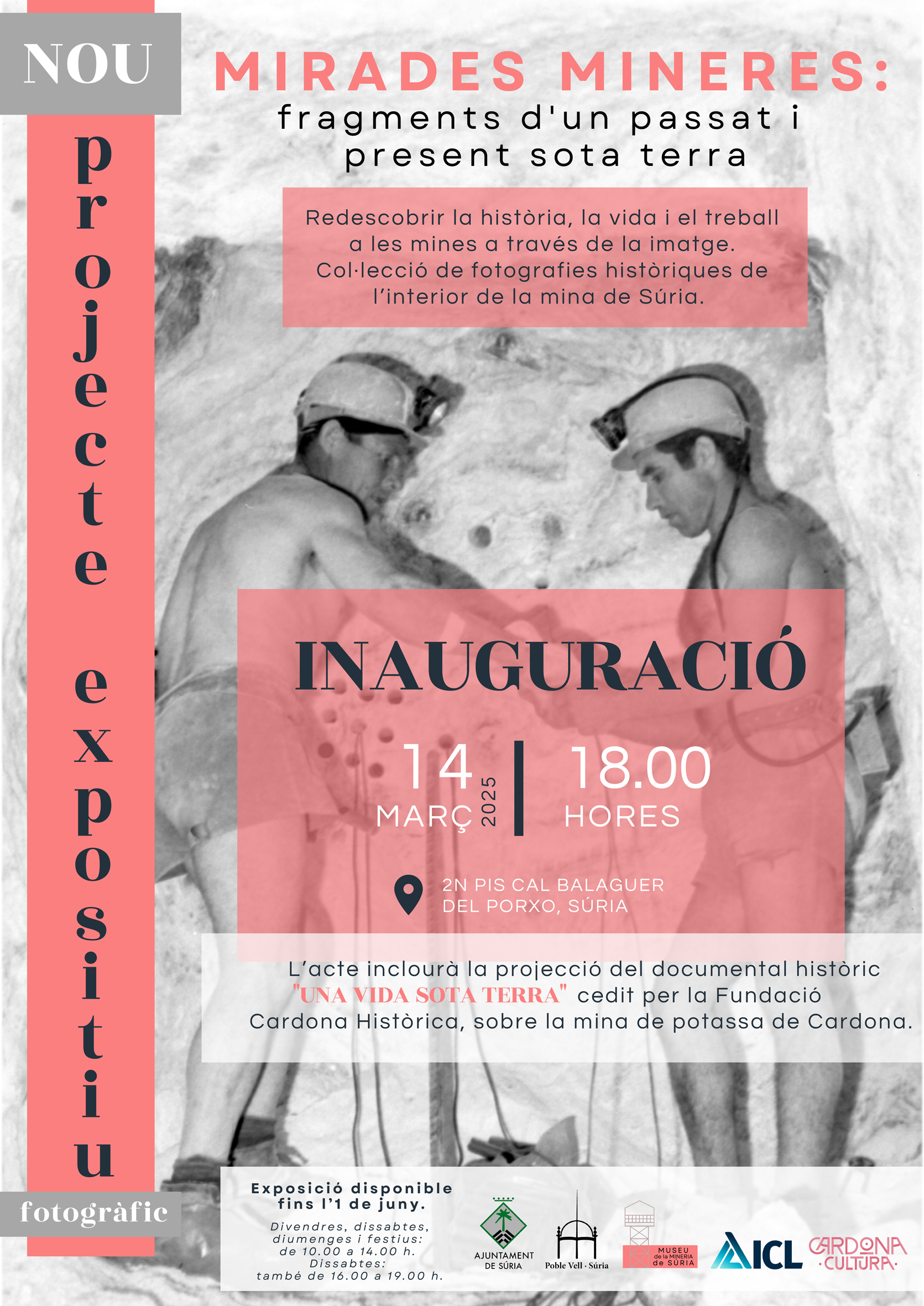 Cartell de l'exposició 'Mirades mineres: fragments d'un passat i present sota terra' - Del 14 de març a l'1 de juny.